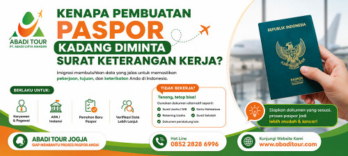 Kenapa Pembuatan Paspor Kadang Diminta Surat Keterangan Kerja?